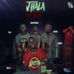 JHALA MY NAME Willy Abeso feat Young 50,Dodosky, Rastafary Boys