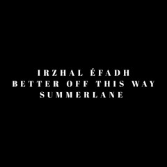 Summerlane-Better Off This Way[cover]