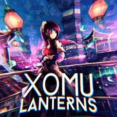 Xomu - Lanterns