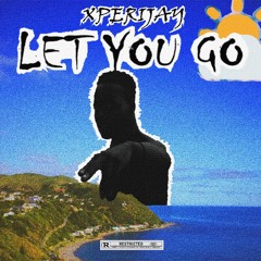 let you go