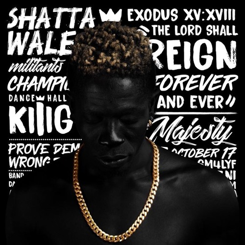 Shatta Wale - Don't Baby My Baby ( Reign Album )