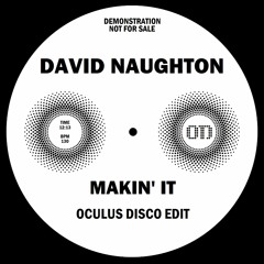 David Naughton "Makin' It" [Oculus Disco Edit]