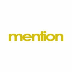 Mention Ft. Yung Delci