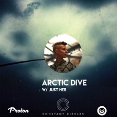Just Her @ Arctic Dive Radioshow // Proton Radio 10.10.2018