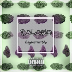 Light it up   .produced by Skooliewitdatoolie & Rolosko