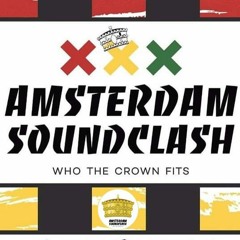 Amsterdam Soundclash 2018 - DeeBuzz vs ruffPack
