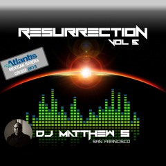 Resurrection vol 5 - Atlantis Mexico 2k18