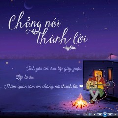 Chẳng Nói Thành Lời / Sin (ORIGINAL)