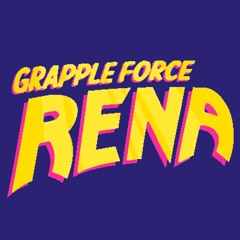 Grapple Force Rena - Sylvan Saudade