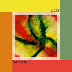&lez - Samarro (Original Mix)