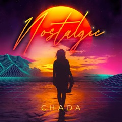 Chada - Nostalgic