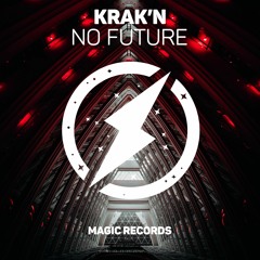 KRAK'N - No Future