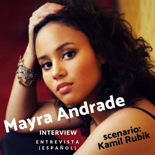 Interview (Entrevista) with Mayra Andrade [2015] ESPAÑOL