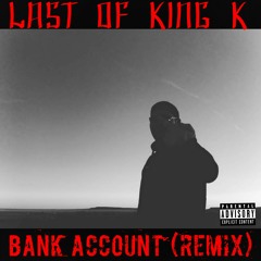 Bank Account (Remix)