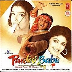 'Pardesi Babu' Full Album (Audio) Jukebox