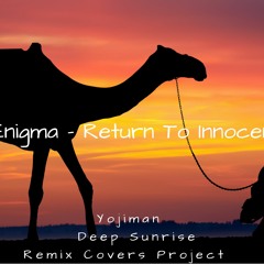 Enigma - Returen To Innocence (Yojiman Remix)FD