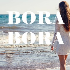 BORA BORA - Reggaeton