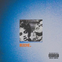 ride ft. priime (prod. steven jame$)