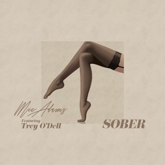 Sober Remix - Mic Adams Ft. Trey O'Dell