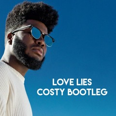 Love Lies (Costy Bootleg)