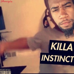 Killa Instinct - Shoncy