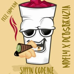 Sippn Codeine$ LADYKYM X DCB$BRUIZA X MDFLY