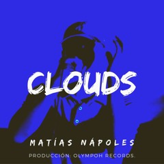Clouds - Nápoles (Prod. Olympoh Records)