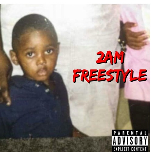 2AM FREESTYLE (Prod. by Kevin Katana)