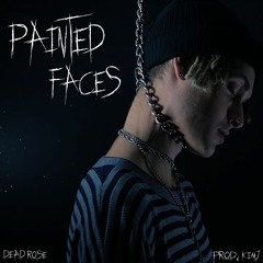 Painted Faces(Prod.KimJ)