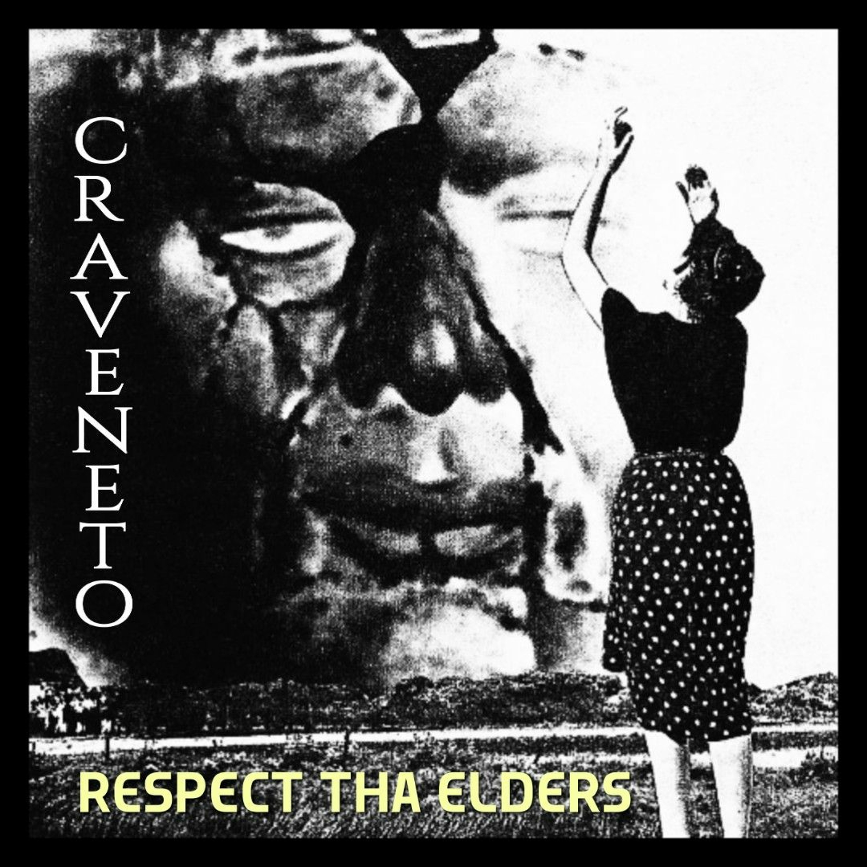 CRAVENETO •∞• RESPECT THA ELDERS episode artwork