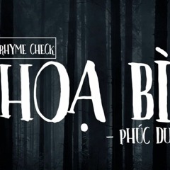 HỌA BÌ (AYYOBATTLERAP VERSE)- PHÚC DU