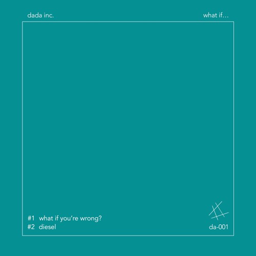 da-001  / dada inc. - what if...