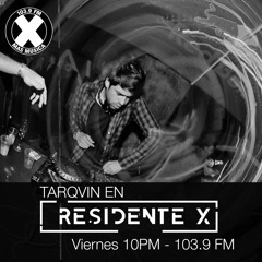 L' Tarqvin Svberbvs - Residente X - Octubre 2018