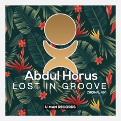 Lost In Groove - Abdul Horus - U-Man Records