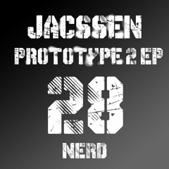 [NR028] - Jacssen - Prototype 2 EP