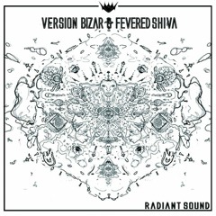 Fevered Shiva - Between Two Pillars (Version Bizar Remix)