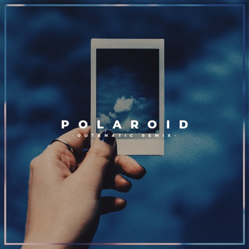 Stream Jonas Blue, Liam Payne, Lennon Stella - Polaroid (OutaMatic Remix)  by OutaMatic Extras | Listen online for free on SoundCloud