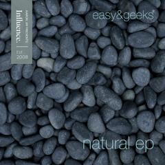 Easy & Geeks - Upstairs - C - Clip From The Natural EP - Forthcoming Influence Records