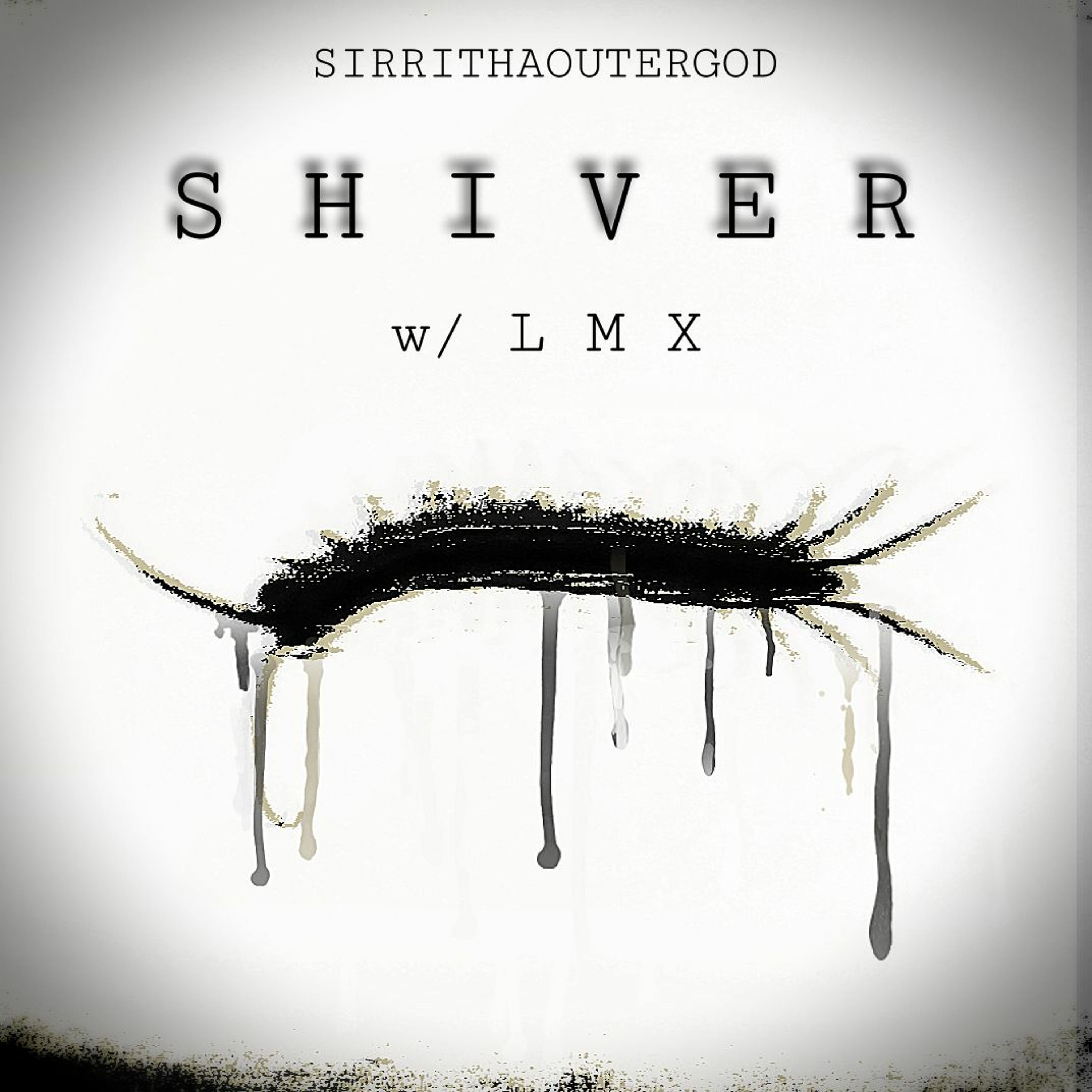 LMX + SIRRITHAOUTERGOD - SHIVER episode artwork