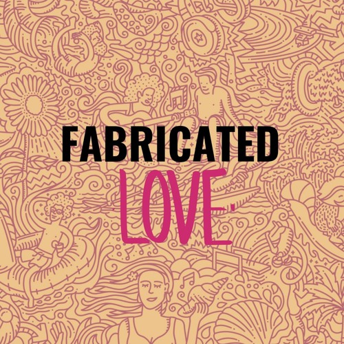 Fabricated Love - Instrumental