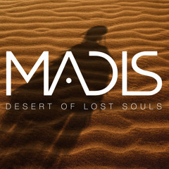 Madis - Desert Of Lost Souls (Uplifting Mix)