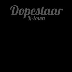 Dopestaar_ktown_City_flow.mp3