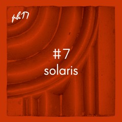 PH17 Mix #7 - SOLARIS