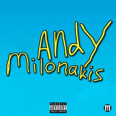 Andy Milonakis (Prod. By Owen)