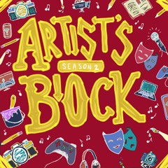 "Changemakers" | Artist's Block POD Episode 27