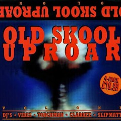 Slipmatt - OldSkool Uproar - Vol 1