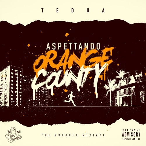 Stream Tedua  Listen to Aspettando Orange County Mixtape - Tedua (2015)  playlist online for free on SoundCloud