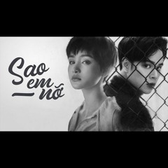 Sao Em Nỡ - Hiền Hồ ft. Jaykii (Demo)