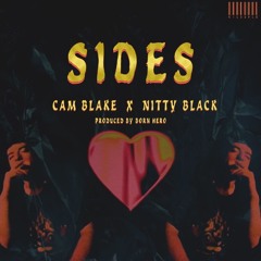 Sides (Ft. Nitty Black) (Prod. Born Hero)