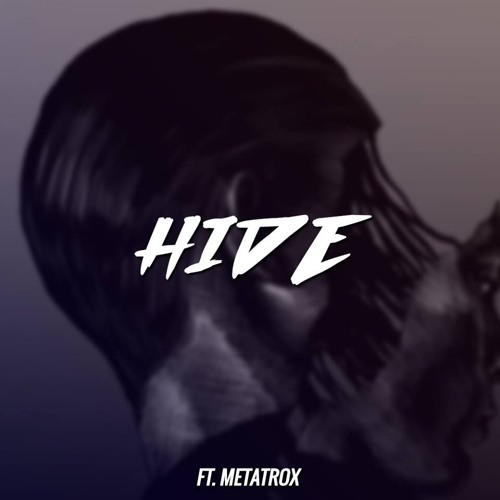 Luxion & Metatrox - Hide